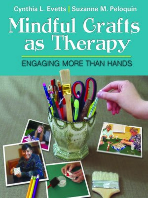 cover image of Mindful Crafts as Therapy